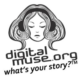 DigitalMuse.org What's Your Story